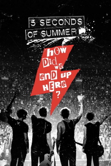 5 Seconds of Summer: How Did We End Up Here? Trailer