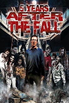 5 Years After the Fall Trailer