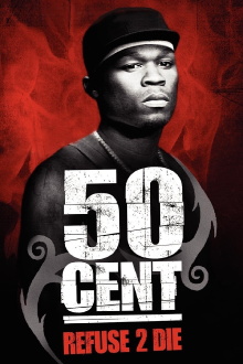 50 Cent: Refuse 2 Die Trailer