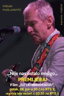 50 Sentimental Years - Srdjan Marjanovic Trailer