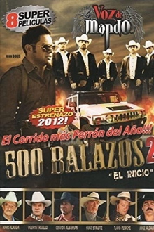 500 Balazos 2 (El principio) Trailer