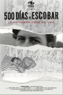 500 Days of Escobar Trailer