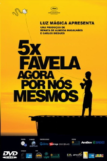 5x Favela, Now by Ourselves Trailer
