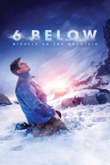 6 Below: Miracle on the Mountain Trailer