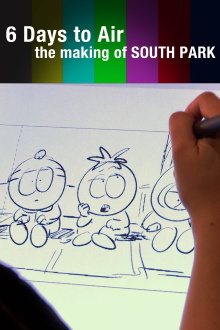 6 Days to Air: The Making of South Park Trailer