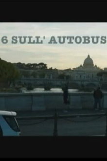 6 sull'autobus Trailer