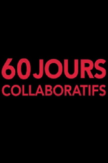 60 jours collaboratifs Trailer