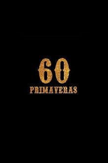 60 Primaveras Trailer
