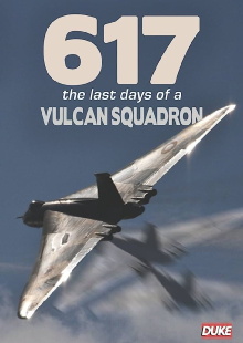 617: The Last Days of a Vulcan Squadron Trailer