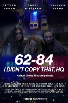 62-84, I Didn't Copy That, HQ Trailer