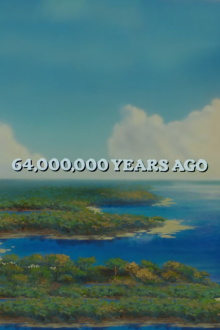 64,000,000 Years Ago Trailer