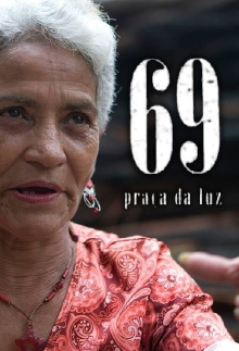 69 - Praça da Luz Trailer