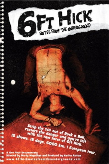 6ft Hick - Notes From The Underground Trailer