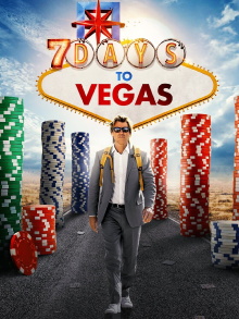 7 Days to Vegas Trailer