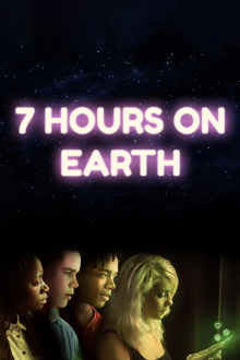 7 Hours on Earth Trailer
