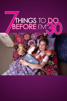 7 Things To Do Before I'm 30 Trailer