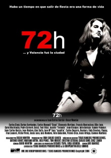 72 hours ... And Valencia was the city Trailer