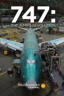 747: The Jumbo Revolution Trailer