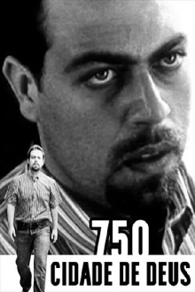 750 Cidade de Deus Trailer