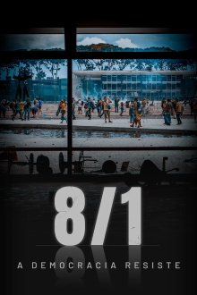 8/1 – A Democracia Resiste Trailer