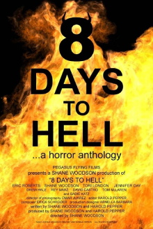 8 Days to Hell Trailer