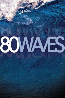 80 Waves Trailer