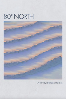 80º North (Short Film) Trailer