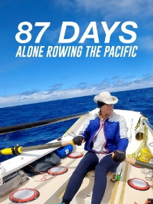 87 Days: Alone Rowing the Pacific Trailer