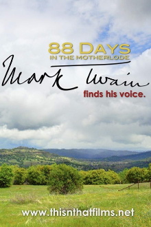 88 Days in the Mother Lode: Mark Twain Finds His Voice Trailer