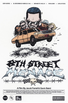 8th Street Menace Trailer