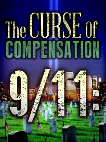 9/11: The Curse of Compensation Trailer