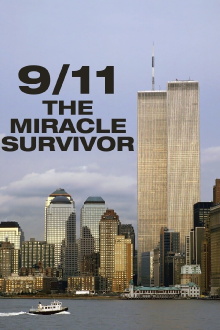 9/11: The Miracle Survivor Trailer