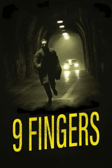 9 Fingers Trailer