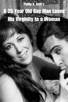 A 25 Year Old Gay Man Loses His Virginity to a Woman Trailer
