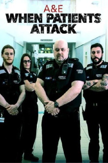 A & E: When Patients Attack Trailer