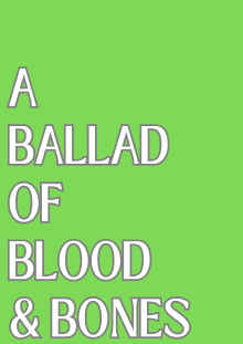 A Ballad of Blood and Bones Trailer