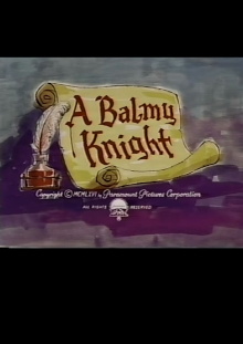 A Balmy Knight Trailer