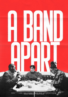 A Band Apart Trailer