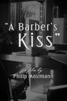 A Barber's Kiss Trailer