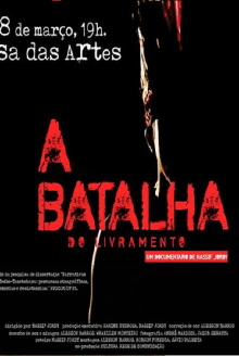 A Batalha do Livramento Trailer