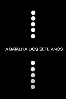 A Batalha dos Sete Anos Trailer