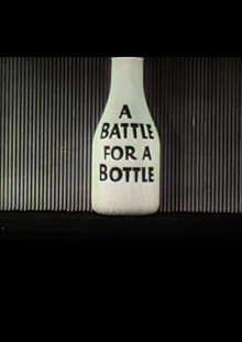 A Battle For A Bottle Trailer