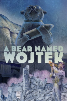 A Bear Named Wojtek Trailer