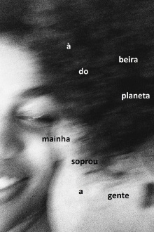 À Beira do Planeta Mainha Soprou a Gente Trailer
