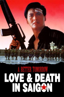A Better Tomorrow III: Love and Death in Saigon Trailer