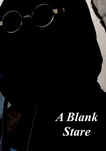 A Blank Stare Trailer