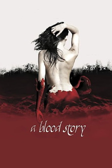 A Blood Story Trailer