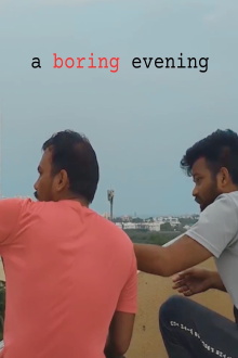 A boring evening Trailer