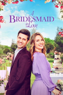 A Bridesmaid in Love Trailer