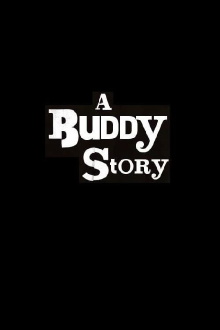 A Buddy Story Trailer